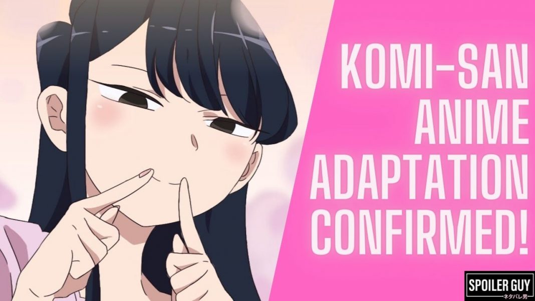 Komi-San Anime Adaptation Confirmed! Here's What You Need To Know!
